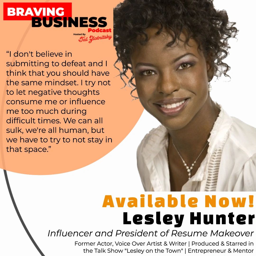Braving Business Podcast promo featuring Lesley Hunter